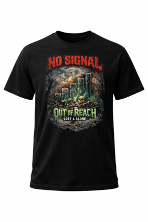 No singnal - out of reach - T-shirt med skräckinspirerad design om att förlora mobiltäckningen