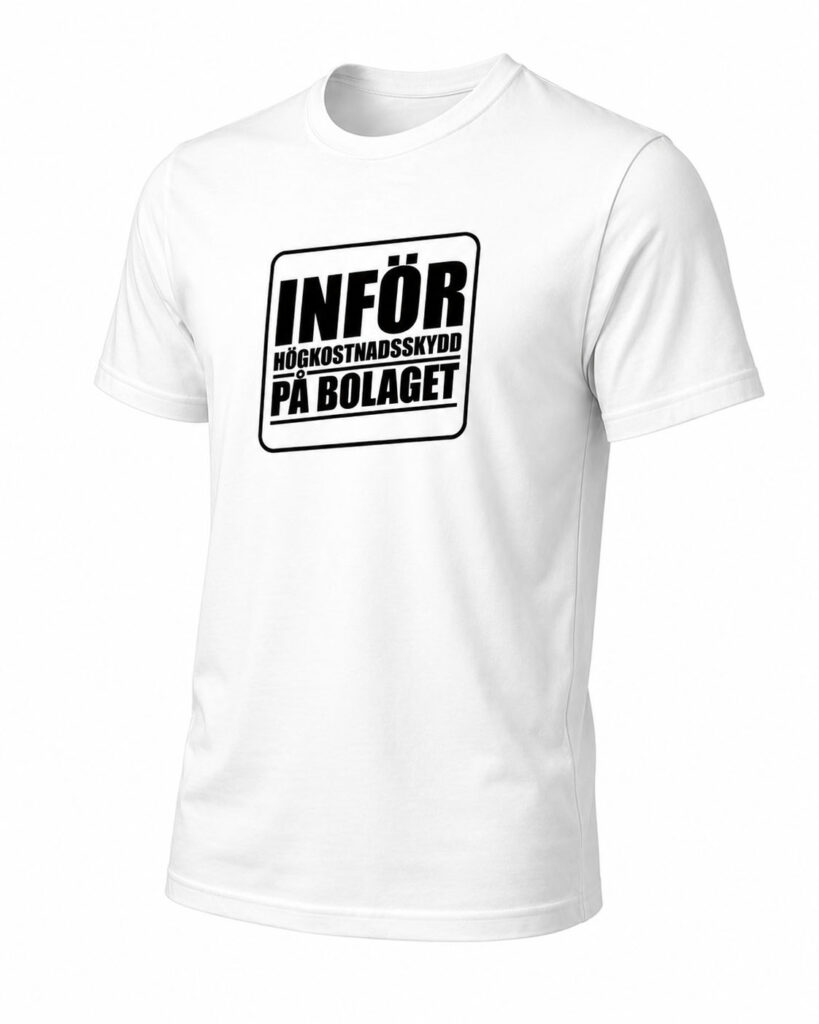 Inför högkostnadsskydd på bolaget - T-shirt i vitt med svart tryck